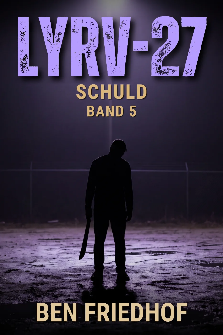 LYRV-27: Schuld
