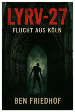 LYRV-27: Flucht aus Köln